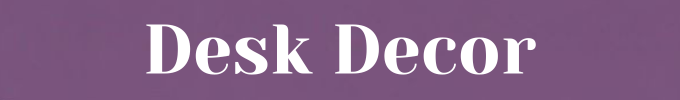 1779540680app_Desk Decor (Mobile).png